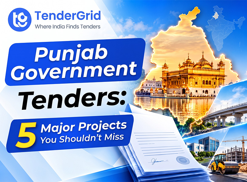 Punjab Government Tenders: 5 Major Projects You Shouldn’t Miss